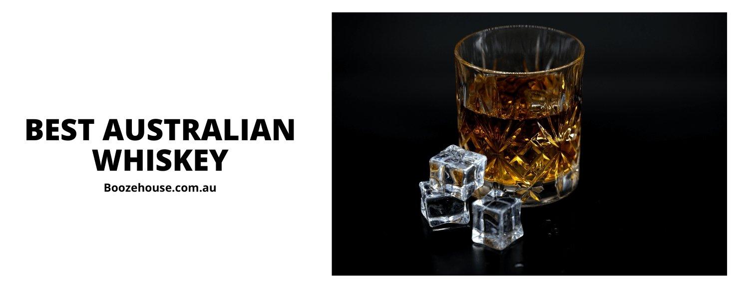 Best Australian Whiskey under $100 Available in Australia | Boozehouse - Booze House